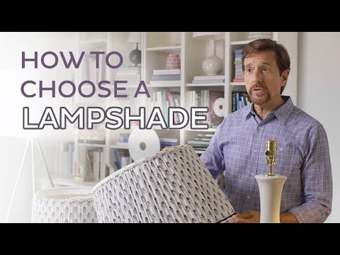 How to Choose the Right Lampshade