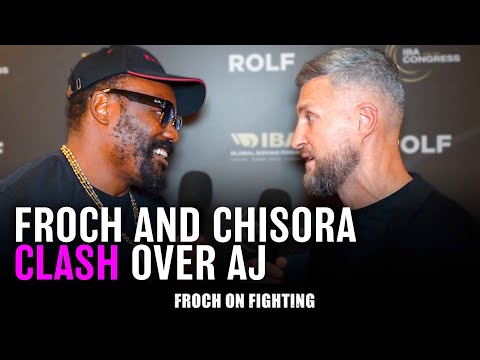 ‘Are you getting PERSONAL?’ Carl Froch and Derek Chisora in a HEATED debate over Anthony Joshua