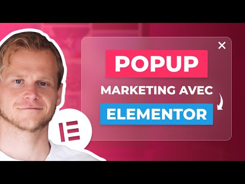 Comment créer un POPUP avec Elementor ? (Capture de mail et Marketing)