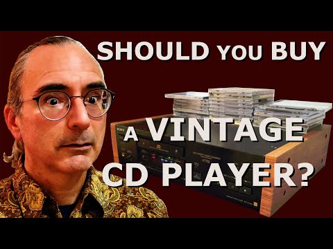 Should You Buy a Vintage CD Player? Or Any CD Player?