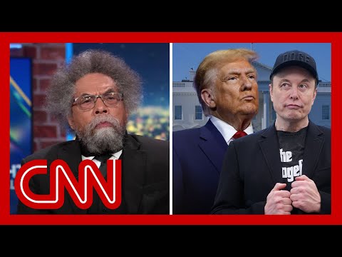 Cornel West: Musk's criticism of Trump's bill is 'biblical'