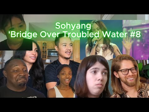 🎵 Sohyang 'Bridge Over Troubled Water #8 [Point reaction]🎵