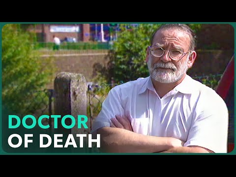 Doctor Death: Britain's Worst Serial Killer (True Crime Documentary) | Real Stories