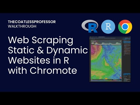 Control a web browser from R to web scrap static and dynamic websites using {chromote}