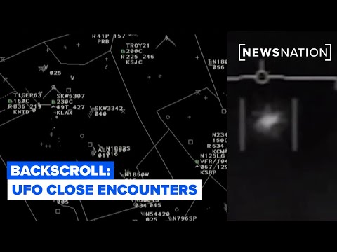 UFO close encounters: Pilots and witnesses share stores | Backscroll