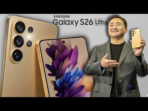 Samsung Galaxy S26 Ultra - Confirmed Leaks & Major Upgrades!