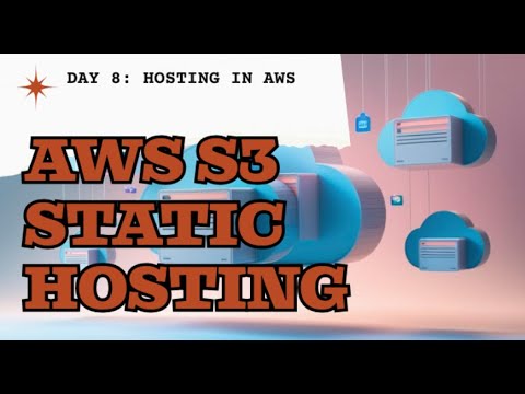 Day 8: AWS S3 Static Website Hosting | Full Hands-On Project | 100 Days Multi-Cloud