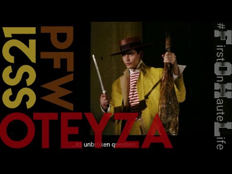 #FirstOnHauteLife : OTEYZA - Spring Summer 2021 | Digital Paris Fashion Week