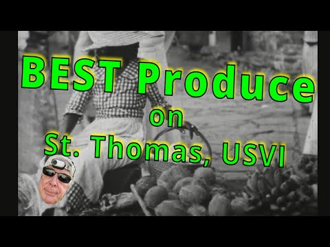 The BEST produce on St. Thomas, US Virgin Islands!