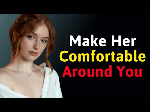 3 Proven Ways to Make Women Feel Comfortable | Confidence, Communication &amp; Dating Success