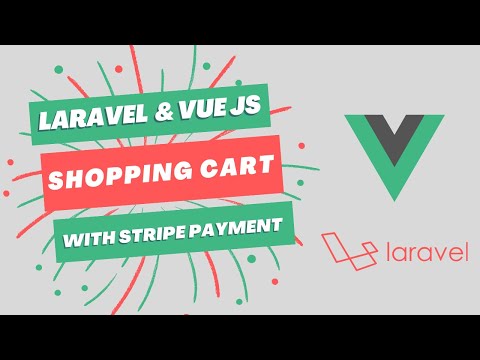 Build a Shopping Cart Using Vue js 3 Composition API  Laravel 11 & Stripe Payment Gateway