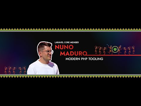 Modern PHP Tooling | Nuno Maduro | Laracon India 2025