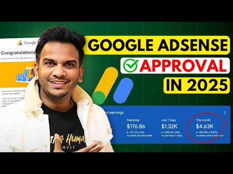 How To Get Google Adsense Approval in 2025 | Adsense Approval Kaise Le ?