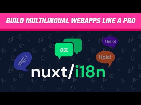 Nuxt i18n: The Ultimate Guide to Building Multilingual Websites with Nuxt 3