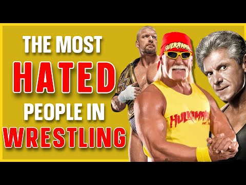 Top 10 Most HATED People in Wrestling