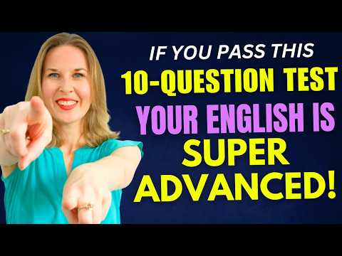 How Good Is Your English? Take This 5-Minute Test!