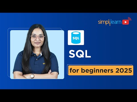 SQL Tutorial for Beginners 2025 | SQL Beginner to Advanced Training | SQL Full Course | Simplilearn
