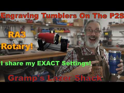 Engraving a Tumbler on the Ra3: The Ultimate Test