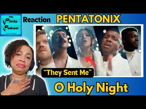 When Music Hits Your Heart: Reacting to Pentatonix's 'Oh Holy Night'