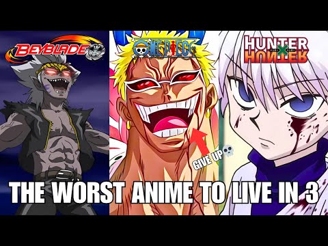 The WORST ANIME Worlds to Live In 3