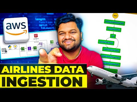 ✈️ Airlines Data Ingestion | End-To-End Data Engineering Project | AWS Services | COMPLETE TUTORIAL
