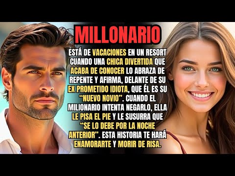 Ella era una chica POBRE en un RESORT DE LUJO y, para librarse de su EX, encontró al HOMBRE PERFECTO