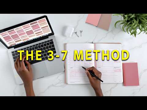 My 3-7 Time Blocking Method to GET EVERYTHING DONE