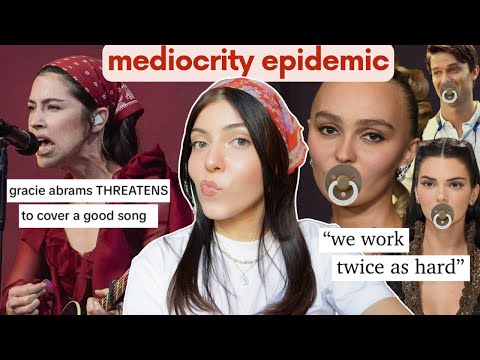 gracie abrams, nepo babies & mediocrity epidemic