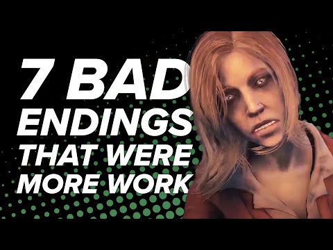 7 Bad Endings That Were Harder Work Than the Good Ending