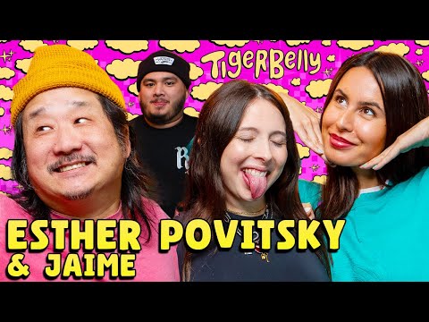 Esther Povitsky, Bobby Gets Scammed, and Jaime's Skyrocket | TigerBelly 438