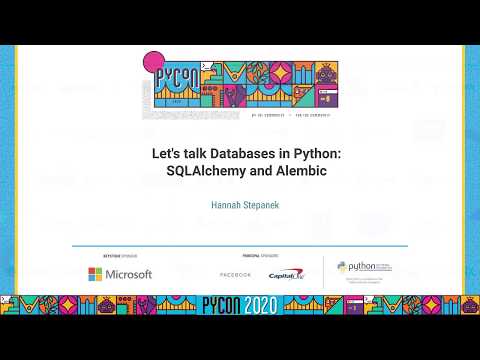 Talk: Hannah Stepanek - Let's talk Databases in Python: SQLAlchemy and Alembic