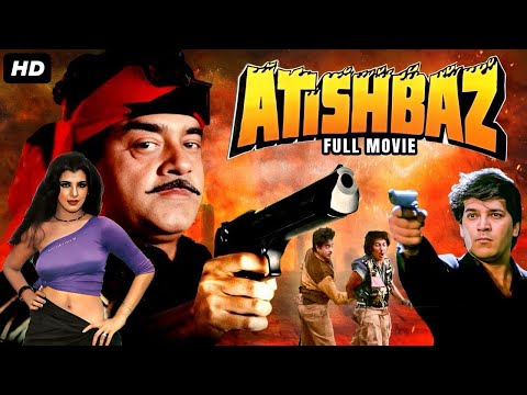 Shatrughan Sinha's ATISHBAZ (1990) Full Hindi Action Movie | Aditya Pancholi | Bollywood Movie