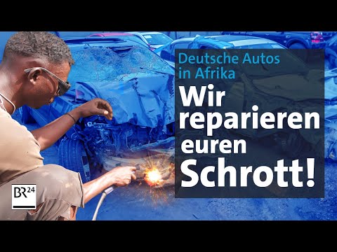 Autoschrott in Afrika: Was deutsche Gebrauchtwagen anrichten | Die Story | Kontrovers | BR24