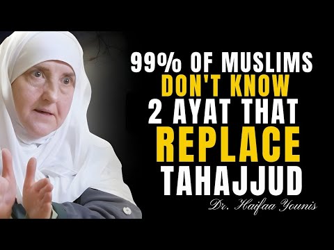 Don’t Miss This: 2 Ayat That Replace Tahajjud | Life-Changing Islamic Reminder | Dr Haifaa Younis