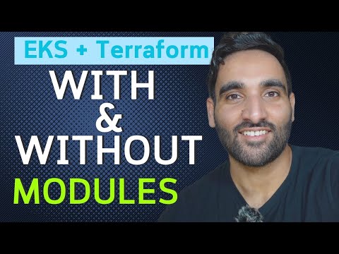 Create an EKS cluster With Terraform | Modules vs. No Modules