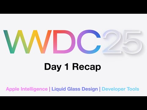 WWDC 2025 Recap – iOS 26, Liquid Glass, AI, Xcode Updates & More!