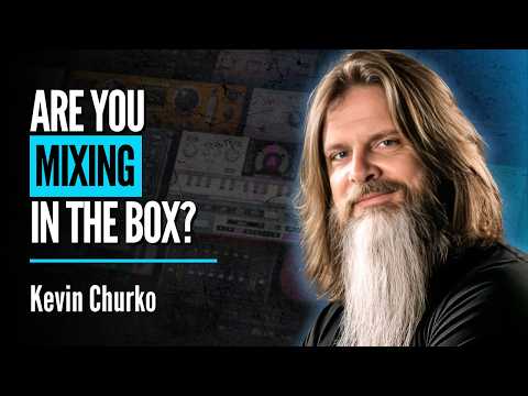 Are You Making These Mistakes When Mixing ITB? | Kevin Churko