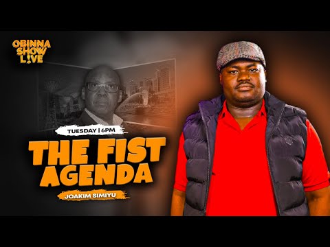 OBINNA SHOW LIVE: CAN KENYA REALLY BECOME SINGAPORE?  - JOAKIM SIMIYU