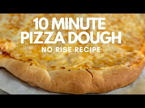 EASY 10 Minute Pizza Dough Crust Recipe - NO RISE - Homemade Pizza in just 20 Minutes! #pizza
