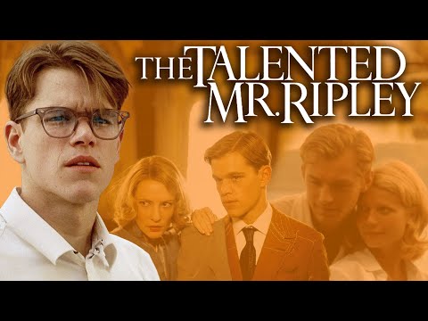 Why THE TALENTED MR. RIPLEY is a Masterpiece