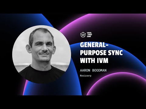 Aaron Boodman - General-purpose sync with IVM