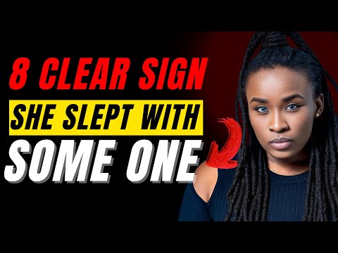 8 Hidden Signs She Just Slept with Another Man (Most Men Miss #3d) | Female Psychology