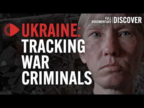 Ukraine: Investigating Crimes Against Humanity | Full Documentary