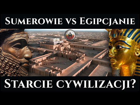 Czy Sumerowie podbili Egipt i założyli I Dynastię? - Kontakty i podobieństwa między cywilizacjami