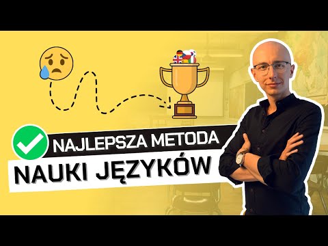 NAJSKUTECZNIEJSZA metoda nauki JĘZYKÓW OBCYCH - czy istnieje?