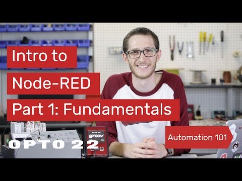 Intro to Node-RED: Part 1 Fundamentals
