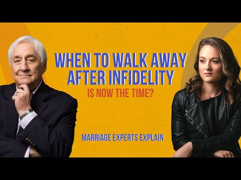 Infidelity - 5 Dependable Ways To Help You Decide When To Walk Away