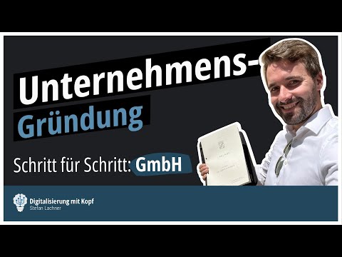 GmbH gründen Schritt für Schritt: Meine Gründung incl. Tipps (Buchhaltungs-Software etc)