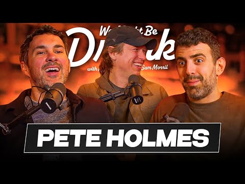 Pete Holmes w/ Sam Morril & Mark Normand - We Might Be Drunk Podcast