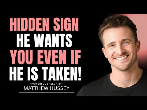 10 Hidden Signals He’s Falling for You — While Still With Another Woman! | Matthew Hussey Dating